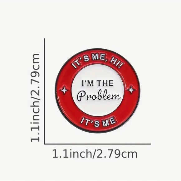 NEW Red and White 'I'm the Problem' Pin - Picture 3 of 3